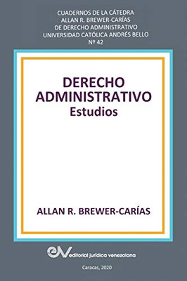 Derecho Administrativo. Estudios (Spanish Edition)