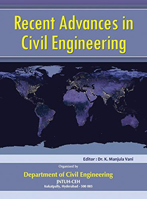 Recent Advances In Civil Engineering: (Ncrace-2019)