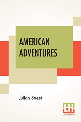 American Adventures: A Second Trip "Abroad At Home"