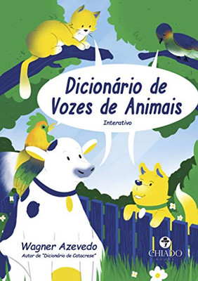 Dicionário De Vozes De Animais (Portuguese Edition)