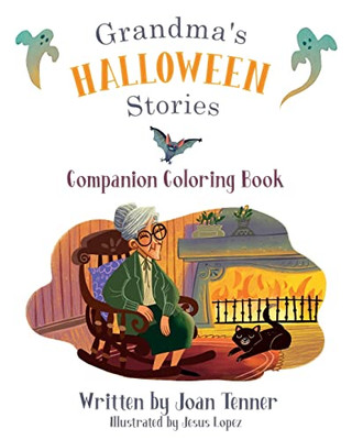 Grandma'S Halloween Stories: Companion Coloring Book