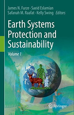 Earth Systems Protection And Sustainability: Volume 1