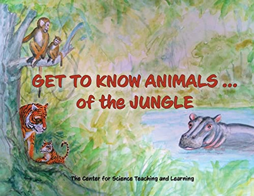 Get To Know Animals ... Of The Jungle