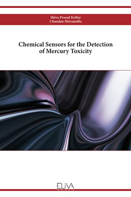Chemical Sensors For The Detection Of Mercury Toxicity