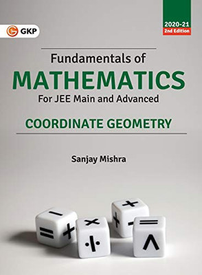 Fundamentals Of Mathematics - Co-Ordinate Geometry 2Ed