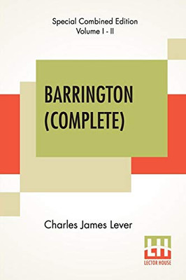 Barrington (Complete): Complete Edition Of Two Volumes