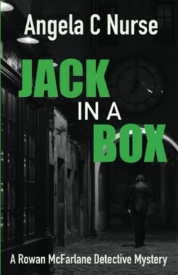 Jack In A Box (The Rowan Mcfarlane Detective Mysteries)