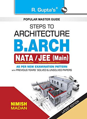 Steps To Architecture: B.Arch (Nata/Jee-Main) Exam Guide