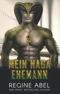 Mein Naga Ehemann (Match Maker Agentur) (German Edition)