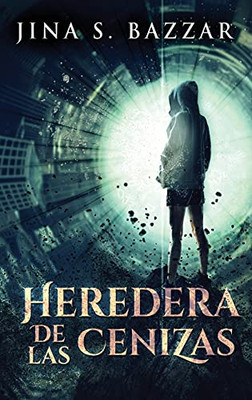 Heredera De Las Cenizas (Spanish Edition)