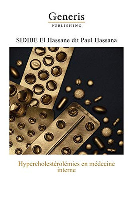 Hypercholestérolémies En Médecine Interne (French Edition)