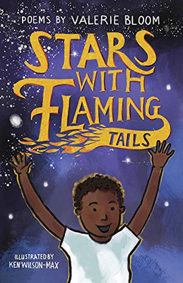 Stars With Flaming Tails: Poems (Poetry Otter-Barry Books)