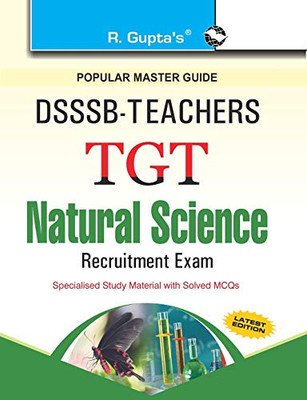 Dsssb: Teachers Tgt Natural Science (For Sectionb) Exam Guide