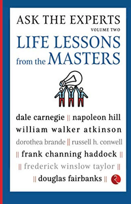 Ask The Experts: Life Lessons From The Masters