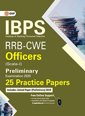 Ibps Rrb-Cwe Officers Scale I Preliminary --25 Practice Papers