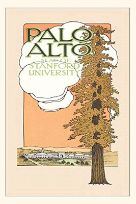 Vintage Journal Palo Alto And Stanford University Travel Poster