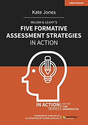 Wiliam & Leahyæs Five Formative Assessment Strategies In Action