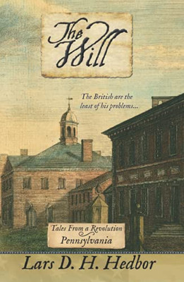 The Will: Tales From A Revolution - Pennsylvania