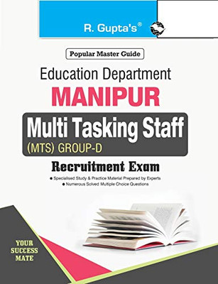 Manipur: Multi Tasking Staff (Mts) Group D Recruitment Exam Guide