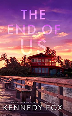 The End Of Us (Special Edition) (Love In Isolation)