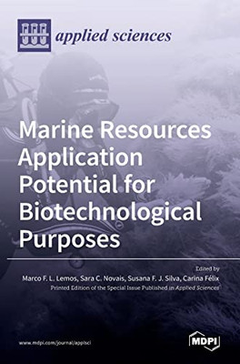 Marine Resources Application Potential For Biotechnological Purposes