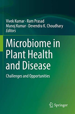 Microbiome In Plant Health And Disease: Challenges And Opportunities