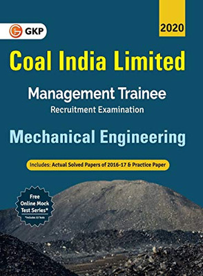 Coal India Ltd. 2019-20: Management Trainee - Mechanical Engineering