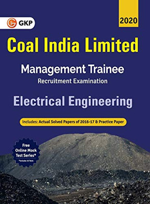 Coal India Ltd. 2019-20: Management Trainee - Electrical Engineering