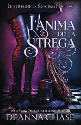 Læanima Della Strega (Le Streghe Di Keating Hollow) (Italian Edition)