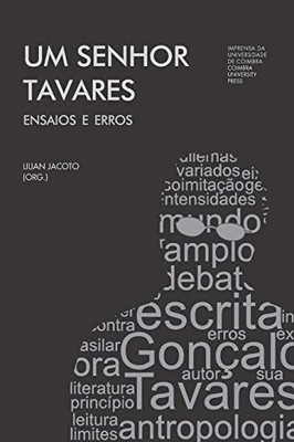 Um Senhor Tavares: Ensaios E Erros (Investigação) (Portuguese Edition)
