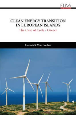 Clean Energy Transition In European Islands: The Case Of Crete - Greece