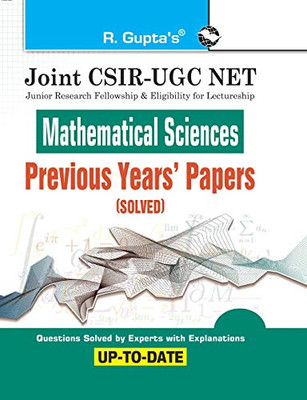 Joint Csirugc Net: Mathematical Sciences Previous Years' Papers (Solved)