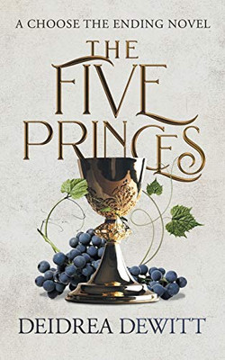 The Five Princes (Choose the Ending Novel)