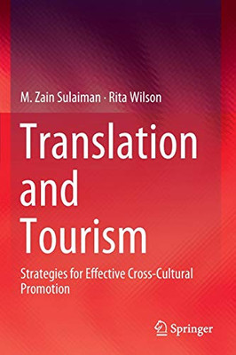 Translation And Tourism: Strategies For Effective Cross-Cultural Promotion