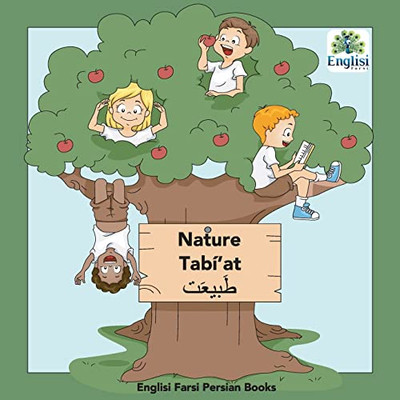 Englisi Farsi Persian Books Nature Tabí'At: Nature Tabí'At