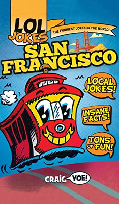 Lol Jokes: San Francisco - Hardcover