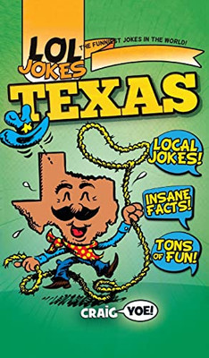 Lol Jokes: Texas - Hardcover