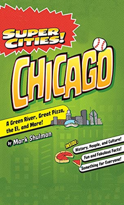 Super Cities!: Chicago - Hardcover
