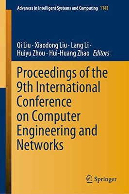 Proceedings Of The 9Th International Conference On Computer Engineering And Networks (Advances In Intelligent Systems And Computing, 1143) - Hardcover