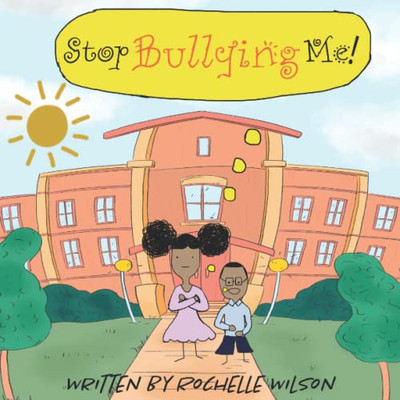 Stop Bullying Me - Paperback