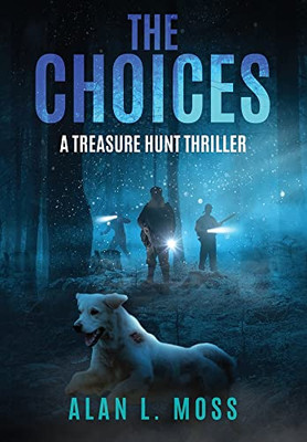 The Choices: A Treasure Hunt Thriller - Hardcover
