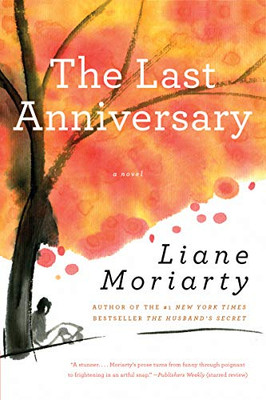 The Last Anniversary: A Novel