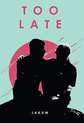 Too Late - Paperback