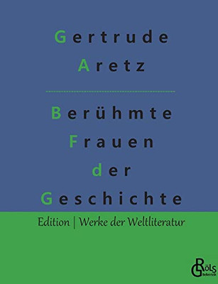 Berühmte Frauen Der Weltgeschichte (German Edition) - Paperback