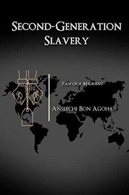 Second-Generation Slavery - Paperback