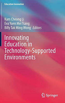 Innovating Education In Technology-Supported Environments (Education Innovation Series) - Hardcover