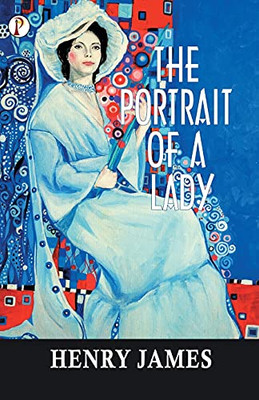 The Portrait Of A Lady - Paperback