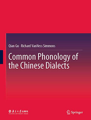 Common Phonology Of The Chinese Dialects - Hardcover