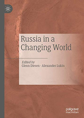 Russia In A Changing World - Hardcover