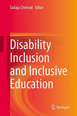 Disability Inclusion And Inclusive Education - Hardcover